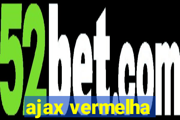 ajax vermelha